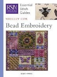 Enlarge image Cover: RSN Essential Stitch Guides: Bead Embroidery - Search Press Ltd