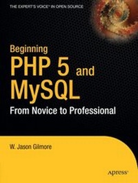 Abbildung von: Beginning PHP 5 and MySQL - Apress