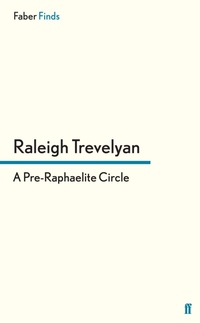 Enlarge image Cover: A Pre-Raphaelite Circle - Faber & Faber
