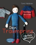 Cover: Dein Traumprinz - einfach gestrickt - Bassermann