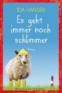 Abbildung von: Es geht immer noch schlimmer - Marion von Schroeder Verlag