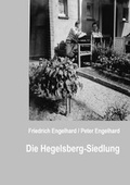 Cover: Die Hegelsberg-Siedlung - epubli