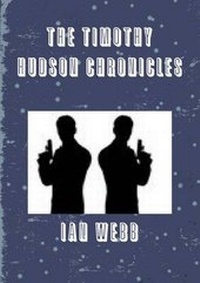 Enlarge image Cover: The Timothy Hudson Chronicles - Lulu.com