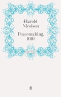 Cover: Peacemaking, 1919 - Faber & Faber
