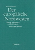 Cover: Der europ&auml;ische Nordwesten - Waxmann