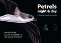Cover: Petrels Night and Day - The Sound Approach