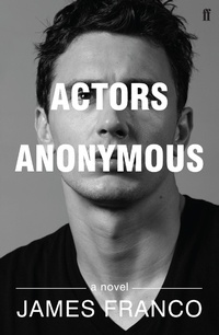 Enlarge image Cover: Actors Anonymous - Faber & Faber