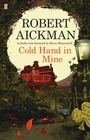 Cover: Cold Hand in Mine - Faber & Faber
