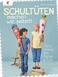 Cover: Schult&uuml;ten machen wir selbst! - Christophorus