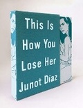 Cover: This Is How You Lose Her - Faber & Faber