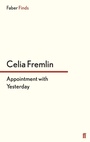 Cover: Appointment with Yesterday - Faber & Faber