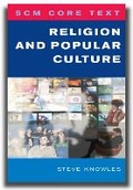 Cover: SCM Core Text: Religion and Popular Culture - SCM Press