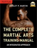 Cover: Complete Martial Arts Training Manual - Tuttle Publishing