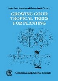 Abbildung von: Growing Good Tropical Trees for Planting - Commonwealth Secretariat
