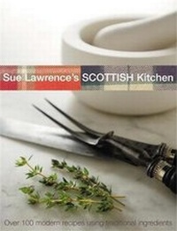 Abbildung von: Sue Lawrence's Scottish Kitchen - Headline Book Publishing