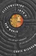 Cover: Sleepwalking into a New World - Princeton University Press