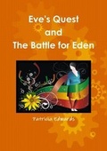 Cover: Eve's Quest and The Battle for Eden - Lulu.com