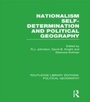 Bild: Nationalism, Self-Determination and Political Geography - Routledge