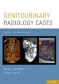 Enlarge image Cover: Genitourinary Radiology Cases - OUP eBook
