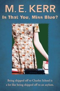 Cover: Is That You, Miss Blue? - Open Road Media Teen & Tween