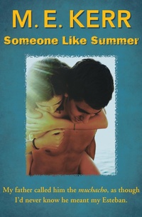 Enlarge image Cover: Someone Like Summer - Open Road Media Teen & Tween