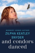 Cover: And Condors Danced - Open Road Media Teen & Tween