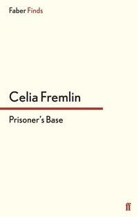 Enlarge image Cover: Prisoner's Base - Faber & Faber