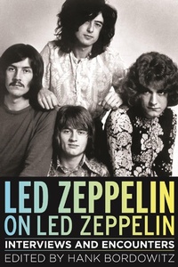 Enlarge image Cover: Led Zeppelin on Led Zeppelin - Chicago Review Press