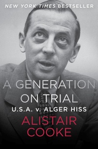 Enlarge image Cover: A Generation on Trial - Open Road Media