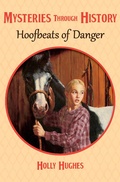 Cover: Hoofbeats of Danger - Open Road Media Teen & Tween