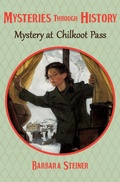 Cover: Mystery at Chilkoot Pass - Open Road Media Teen & Tween