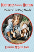 Cover: Watcher in the Piney Woods - Open Road Media Teen & Tween