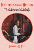 Cover: The Minstrel's Melody - Open Road Media Teen & Tween