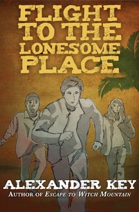 Enlarge image Cover: Flight to the Lonesome Place - Open Road Media Teen & Tween