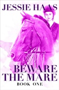 Cover: Beware the Mare - Open Road Media Teen & Tween