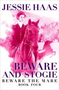 Enlarge image Cover: Beware and Stogie - Open Road Media Teen & Tween