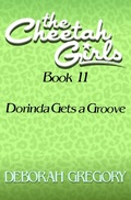 Cover: Dorinda Gets a Groove - Open Road Media Teen & Tween