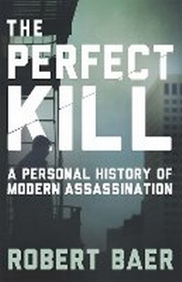 Enlarge image Cover: The Perfect Kill - Weidenfeld & Nicolson