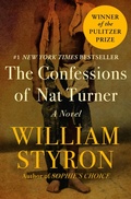 Cover: The Confessions of Nat Turner - Open Road Media