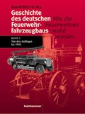 Cover: Wie die Feuerwehren mobil wurden - Kohlhammer