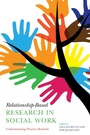 Cover: Relationship-Based Research in Social Work - Jessica Kingsley Publishers
