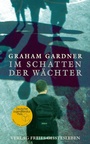 Cover: Im Schatten der Wächter - Freies Geistesleben
