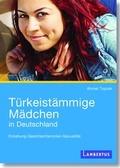 Cover: T&uuml;rkeist&auml;mmige M&auml;dchen in Deutschland - Lambertus