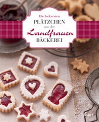 Abbildung von: Die leckersten Plätzchen aus der Landfrauen-Bäckerei - KOMET