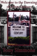 Cover: Welcome to the Dawning of a New Century - Lulu.com