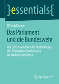 Cover: Das Parlament und die Bundeswehr - Springer VS