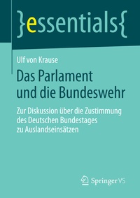 Abbildung von: Das Parlament und die Bundeswehr - Springer VS