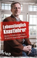 Cover: Lebensl&auml;nglich Knastlehrer - Riva