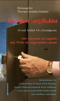 Cover: Eigentum verpflichtet ... 14 mal Artikel 14 Grundgesetz - Dielmann, Axel