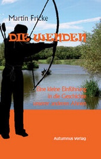 Enlarge image Cover: Die Wenden - Autumnus Verlag
